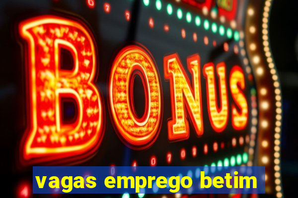 vagas emprego betim